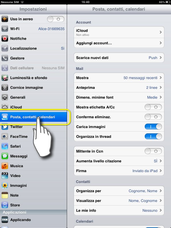 configurare mail su ipad 2, selezioniamo mail, posta, calendario