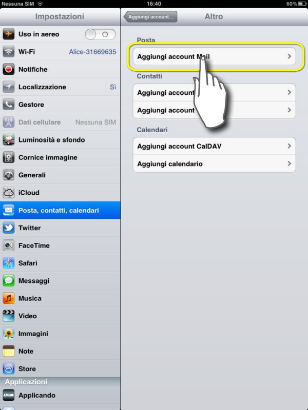 configurare mail su ipad 2, facciamo aggiungi account mail