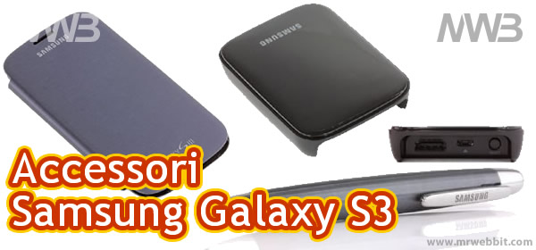 tutti gli accessori originali per samsung galaxy s3