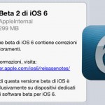 aggiornamento gratuito ios6 beta 2 per sviluppatori