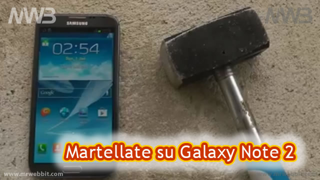 Rompere a martellate Galaxy Note 2