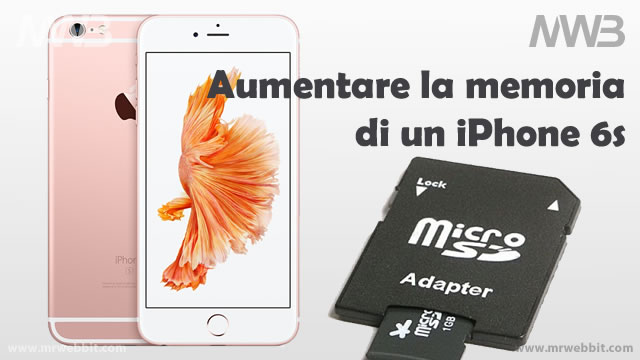 aumentare-la-memoria-di-un-iphone-6s