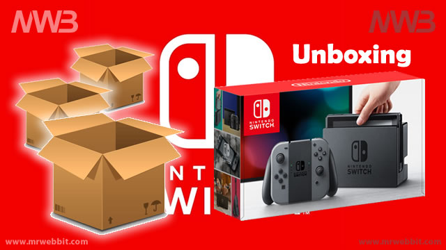 unboxing nintendo switch