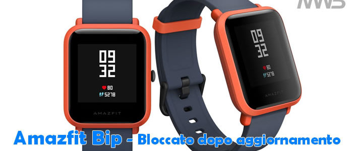 Aggiornamento blocca Amazfit Bip