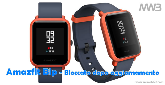 Aggiornamento blocca Amazfit Bip